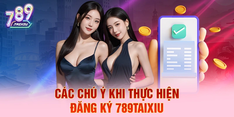 C&aacute;c ch&uacute; &yacute; khi thực hiện đăng k&yacute; U888